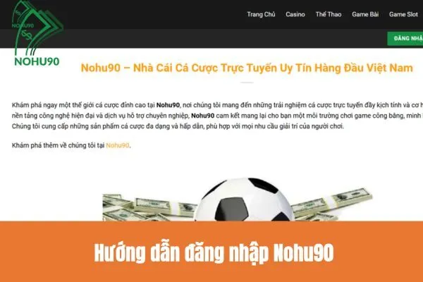  Hướng dẫn đăng nhập Nohu90