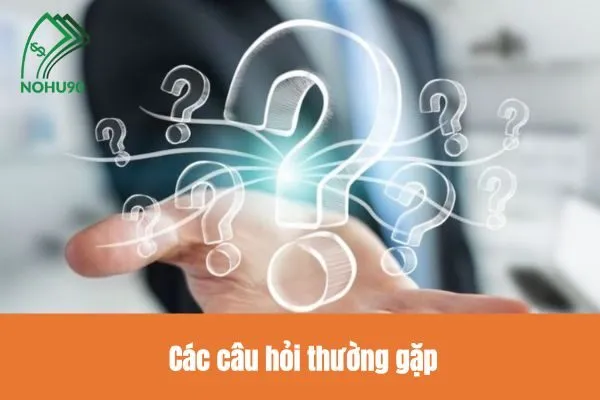 Câu hỏi thường gặp