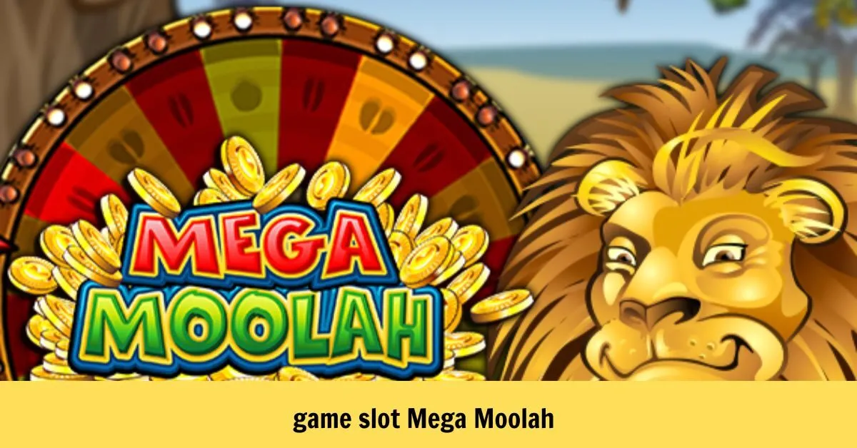 game slot Mega Moolah